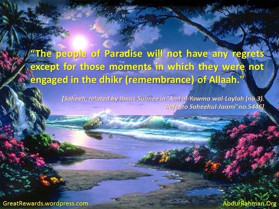 The people of Paradise will not have any regrets except for .. – Great  Rewards